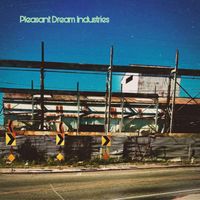 DayDream - Pleasant Dream Industries (Explicit)