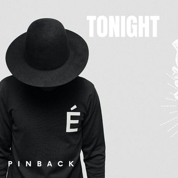 Pinback - Tonight