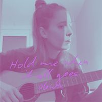 Antonia - Hold me when it all goes down