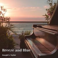 Joseph S. Taylor - Breeze and Blue