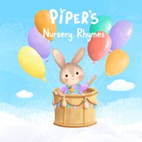 Piper - Piper's Nursery Rhymes