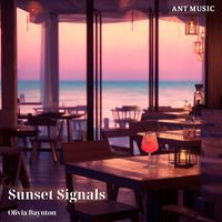 Olivia Baynton - Sunset Signals