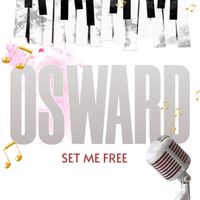 Osward - Set Me Free