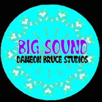 Dameon Bruce Studios - Big Sound (Generation Mix)