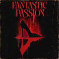 Acid Reign - Fantastic Passion