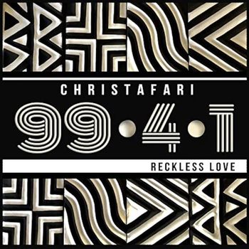 Christafari - 99.4.1