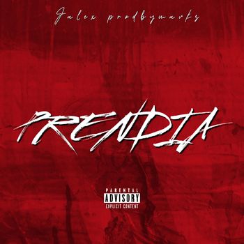 Jalex - prendia (Explicit)