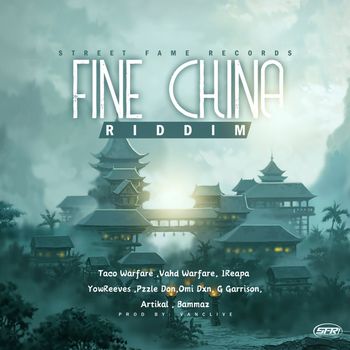 Various Artist - Fine China Riddim