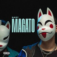 Gary - Magato (Explicit)