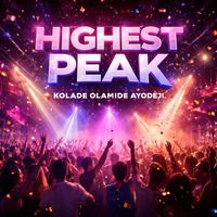 Kolade Olamide Ayodeji - Highest Peak