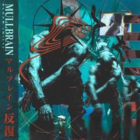 Mullbrain - Bloom (Wilt)