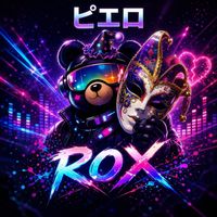 Rox - ピエロ