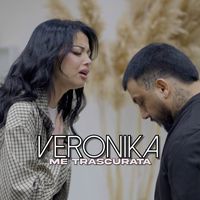 Veronika - Me Trascurata