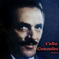 Celio Gonzalez - Celio González Exitos