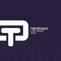 The Rituals - Late Night