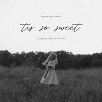 Samantha Jones - Tis so Sweet