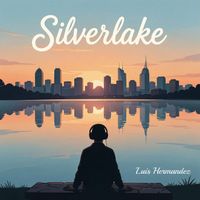 Luis Hermandez - Silverlake