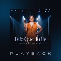 Giovana Marins - Pelo Que Tu És (Playback)
