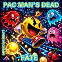 FATE - Pac Man's Dead