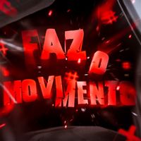 DJ ALEX - FAZ O MOVIMENTO