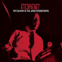 Art Blakey & The Jazz Messengers - Moanin'