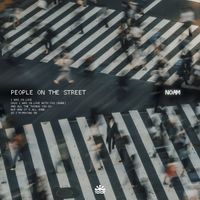 NOAM - People On The Street