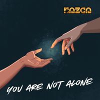 Nazca - You Are Not Alone