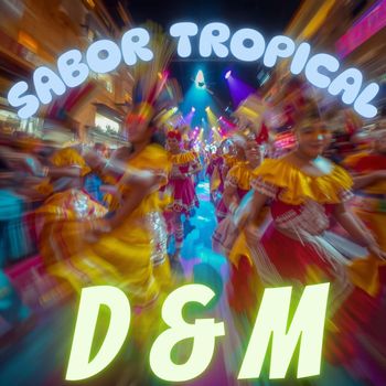 D&M - Sabor Tropical