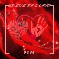 D&M - Besos En Clave