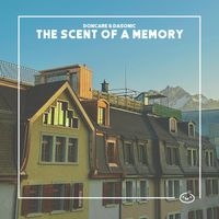 Doncare & daSonic - The Scent of a Memory