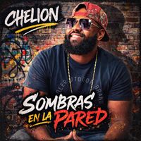 Chelion - Sombras en la pared