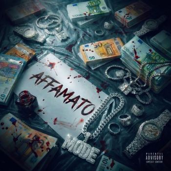 MODE - AFFAMATO (Explicit)