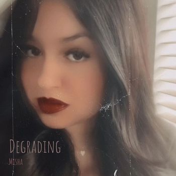 Misha - Degrading