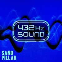 Sand Pillar - 432 Hz Sound