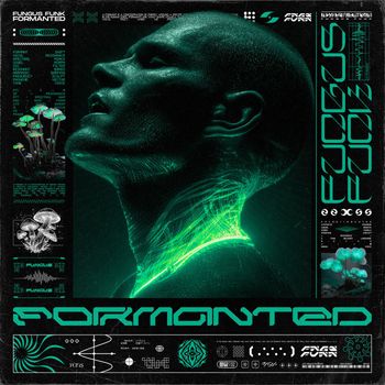 Fungus Funk - Formanted