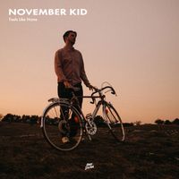 November Kid - Feels Like Home