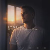 Lyngar - When The Night is Over