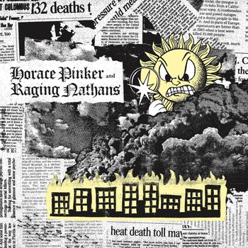 The Raging Nathans, Horace Pinker - Split