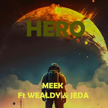 MEEK - HERO