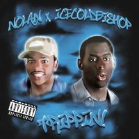 Nolan The Ninja - TRIPPIN ! (Explicit)