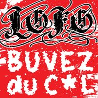 Lofofora - Buvez du cul (Remastered 2026 [Explicit])