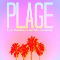 Plage - Les Pommes de Ma Douche