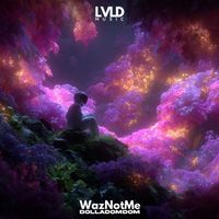 WazNotMe - DOLLADOMDOM
