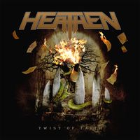 Heathen - Twist of Faith