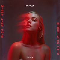 DJ Marlon - Night Like This (Extended Mix)