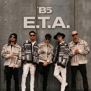 B5 - E.T.A. (Explicit)