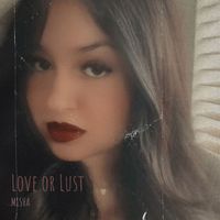 Misha - Love or Lust