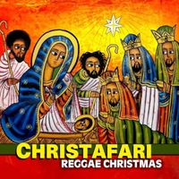 Christafari - Reggae Christmas