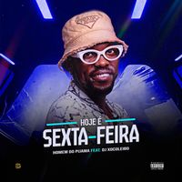 Homem do Pijama - Hoje é Sexta-feira (Explicit)