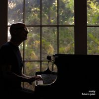 Moby - Future Quiet